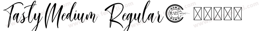 TastyMedium Regular字体转换